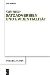 Book cover of Satzadverbien und Evidentialität by Kalle Müller