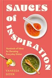 Book cover of Sauces of Inspiration by Vanessa Seder