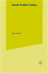 Book cover of Saudi Arabia Today by Peter Hobday