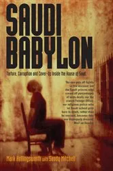 Book cover of Saudi Babylon by Mark Hollingsworth