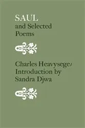 Book cover of Saul and Selected Poems by Charles Heavysege