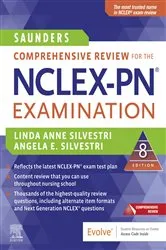 Book cover of Saunders Comprehensive Review for the NCLEX-PN® Examination - E-Book (8th ed.) by Silvestri PhD, RN, ANEF, FAAN, Linda Anne