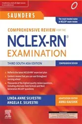 Book cover of Saunders Comprehensive Review for the NCLEX-RN Examination, Third South Asian Edition-E-book (3rd ed.) by Silvestri PhD, RN, ANEF, FAAN, Linda Anne