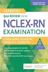 Book cover of Saunders Q&A Review for the NCLEX-RN® Examination - E-Book (8th ed.) by Silvestri PhD, RN, ANEF, FAAN, Linda Anne