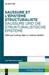Book cover of Saussure et l’épistémè structuraliste. Saussure und die strukturalistische Episteme by Unknown