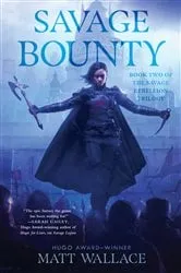 Book cover of Savage Bounty by Matt Wallace