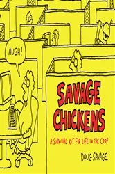 Book cover of Savage Chickens by Doug Savage