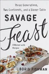 Book cover of Savage Feast by Boris Fishman