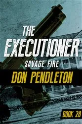 Book cover of Savage Fire by Don Pendleton
