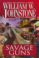 Book cover of Savage Guns by Unknown