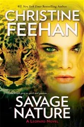 Book cover of Savage Nature by Christine Feehan