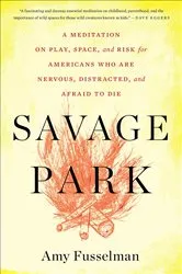 Book cover of Savage Park by Unknown