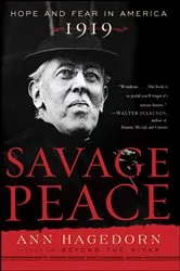Book cover of Savage Peace by Ann Hagedorn