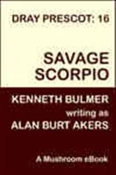 Book cover of Savage Scorpio by Alan Burt Akers