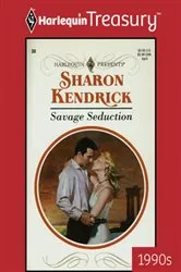 Book cover of SAVAGE SEDUCTION by Sharon Kendrick