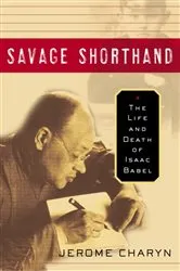 Book cover of Savage Shorthand by Jerome Charyn