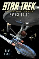 Book cover of Savage Trade by Tony Daniel