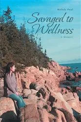 Book cover of Savaged to Wellness by Unknown