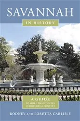 Book cover of Savannah in History by Rodney Carlisle