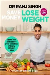 Book cover of Save Money Lose Weight by Ranj Singh