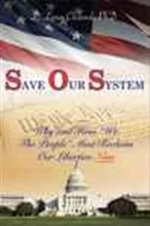 Book cover of Save Our System by L. Lynn Cleland