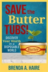 Book cover of Save the Butter Tubs! by Haire, Brenda A.,
