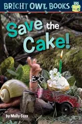 Book cover of Save the Cake! by Molly Coxe