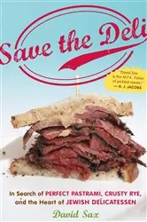 Book cover of Save the Deli by David Sax