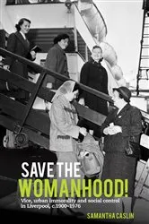 Book cover of Save the Womanhood! by Samantha Caslin
