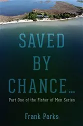 Book cover of Saved by Chance... by Unknown