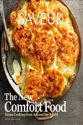 Book cover of Saveur: The New Comfort Food by James Oseland