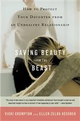 Book cover of Saving Beauty from the Beast by Vicki Crompton