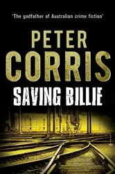 Book cover of Saving Billie by Peter Corris