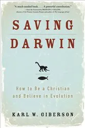 Book cover of Saving Darwin by Karl W. Giberson