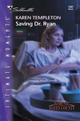 Book cover of Saving Dr. Ryan by Karen Templeton