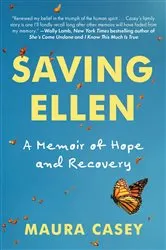 Book cover of Saving Ellen by Maura Casey