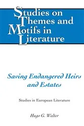 Book cover of Saving Endangered Heirs and Estates by Ginny Lewis