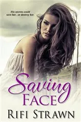 Book cover of Saving Face by Andy Robin
