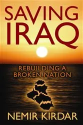 Book cover of Saving Iraq by Nemir Kirdar