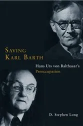 Book cover of Saving Karl Barth by D. Stephen Long