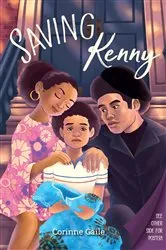 Book cover of Saving Kenny by CORINNE GAILE
