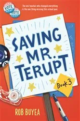 Book cover of Saving Mr. Terupt by Unknown