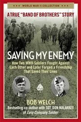 Book cover of Saving My Enemy by Bob Welch