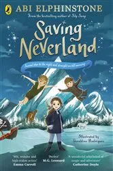 Book cover of Saving Neverland by Abi Elphinstone