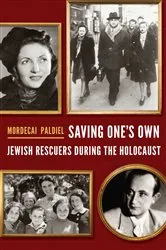 Book cover of Saving One's Own by Mordecai Paldiel