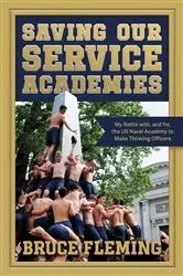 Book cover of Saving Our Service Academies by Unknown