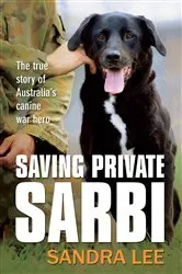 Book cover of Saving Private Sarbi by Sandra Lee