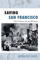 Book cover of Saving San Francisco by Andrea Rees Davies