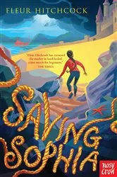 Book cover of Saving Sophia by Fleur Hitchcock