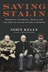 Book cover of Saving Stalin by John Kelly
